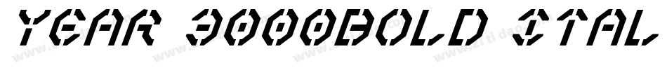 Year 3000Bold Italic字体转换